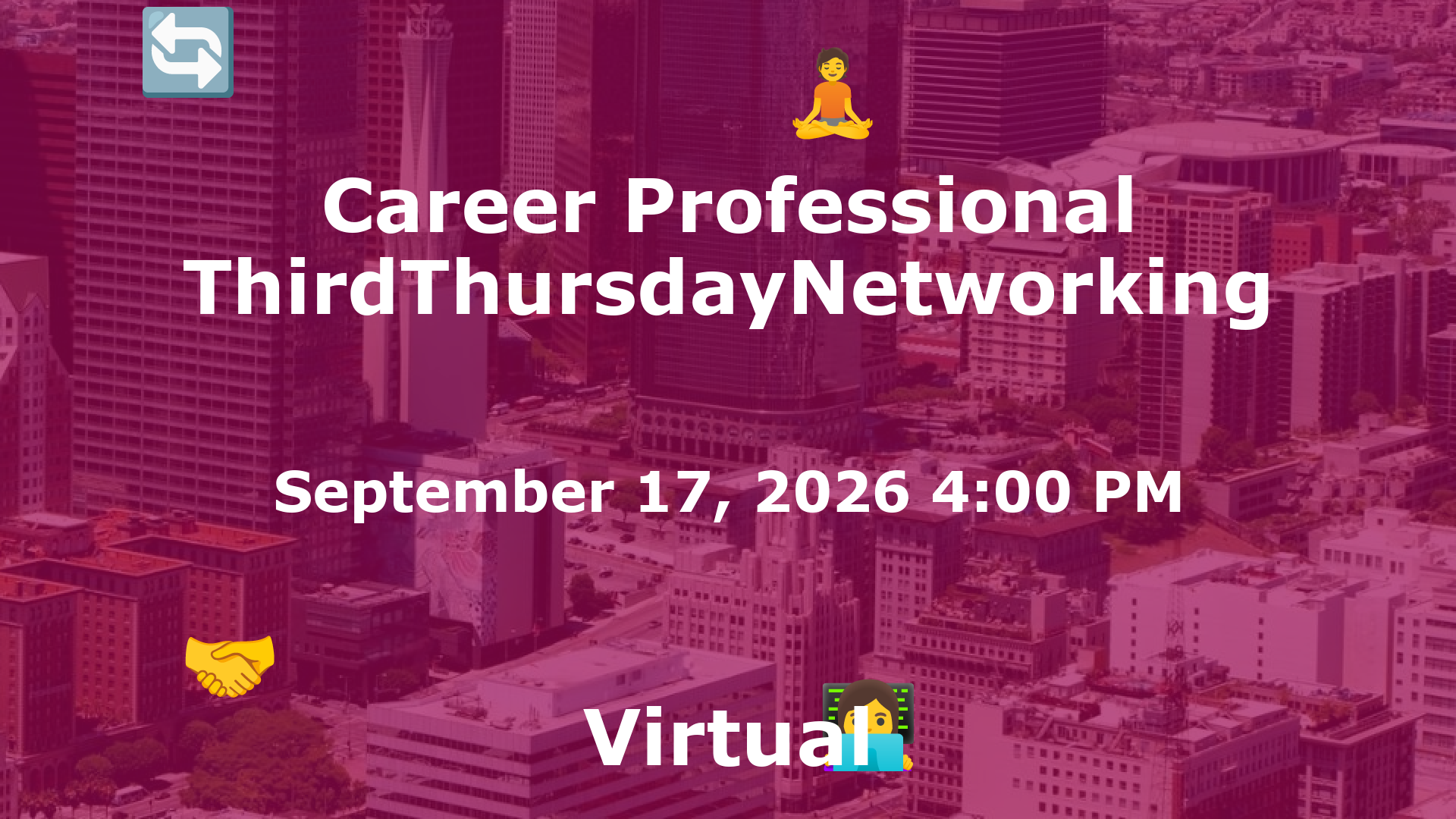 Career Professional ThirdThursdayNetworking  event image